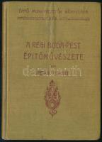 Petrik Albert: A régi Buda-Pest építőművészete. Építő Munkavezetők Könyvtára XVIII. Bp., 1909, Ifj. Nagel Ottó, 96 p. Fekete-fehér képekkel illusztrálva. Kiadói egészvászon-kötés, a borítón kisebb ázásnyommal.