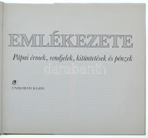 Gergely Jenő - Héri Vera: Pápák emlékezete. Pápai érmek, rendjelek, kitüntetések és pénzek, Unikorni...