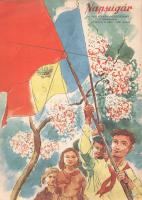 Napsugár. Az IMSZ [Ifjúmunkás Szövetség] Központi Vezetőségének gyermeklapja. Megjelenik havonta. Fő...