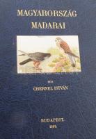 Chernel István: Magyarország madarai I-III. (I.,II/1.-2.) köt. Állami Könyvterjesztő Vállalat reprin...