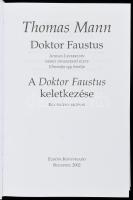 Thomas Mann: Doktor Faustus / A Doktor Faustus keletkezése. Bp., 2002, Európa. 821 p. Kiadói kartoná...