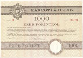 Budapest 1991. "Országos Kárrendezési és Kárpótlási Hivatal" kárpótlási jegye 1000Ft-ról, "H" sorozat, szárazpecséttel T:AU