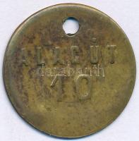 1866-1918. Alagút bárca 10 értékű bronz némabárca (28mm) T:VF