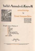 Seton, Ernest Thompson:

Wild Animals I Have Known. Being the Personal Histories of Lobo, Silverso...