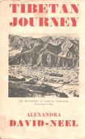 David-Neel, Alexandra:

Tibetan Journey. Illustrated.

London, (1936). The Bodley Head (Printed ...