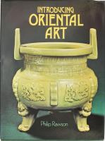 Philip Rawson: Introducing oriental artz. London, 1973, Hamlyn, kiadói egészvászon kötés, papír védőborítóval, angol nyelven. Gazdag képanyaggal illusztrált kiadvány a keleti műtárgyak témájában.