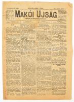 1908 Makói Ujság politikai napilap V. évf. 226. száma, 1908. okt. 2., a címlapon: ,,Királyok találkozása. (A spanyol királyi pár Budapesten.)", kissé sérült, foltos, 4 p.