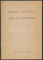 Kodály Zoltán: Zene az ovodában. Bp., 1958, Zeneműkiadó. Kiadói papírkötés.