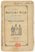 Beaumont-Vassy, Edouard Ferdinand de.:Das Russische Reich zeit dem Wiener Congreß.Leipzig, 1853. Lorck., 250p. Kiadói, kissé sérült papírkötésben