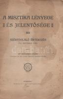 Szelényi Ödön:  A misztika lényege és jelentősége. Székfoglaló értekezés. (Dedikált.)  Pozsony, 1912. Szerző - Wigand K. F. ny. 32 p.  Dedikált: ,,Mély tisztelettel a szerző". Szelényi Ödön (1877-1931) filozófus, teológus, a pozsonyi evangélikus teológiai akadémia tanára. 1912. szeptember 11-én elhangzott székfoglaló értekezése a protestáns misztikus hagyomány filozófiai értelmezésének kérdését járja körül.  Fűzbe, sérült, foltos kiadói borítóban, a gerincen papírcsíkkal megerősítve.