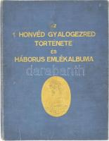 A m. kir. IV. Károly király volt 1. honvéd gyalogezred története és háborús emlékalbuma. Összeáll. Bartha Lajos. Az ezred háborús történetét írta Dereáno Ödön. Előszó: József kir. herceg. Bp. 1939. (Sárik ny.) 1 t. 489 l. Gazdag szövegközti képanyaggal, arcképekkel. Dombornyomású, egészvászon-kötésben, minimális kopással