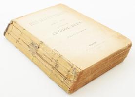 Jókai Mór: A jövő század regénye. II-III. rész. II. rész: Az örök béke I-III. kötet. III. rész: Az ítélet napja. Bp., 1873-1874, Athenaeum, 160+1 p.;154 p.; 154+1 p.; 130+2 p. Első kiadás. Borító nélküli példány, a hátsó szennylap meg van,de foltos.