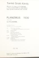 Tamkó Sirató Károly (1905-1980): Planizmus/ Le Planisme, 1936-1981. 9 db szitanyomat, papír. Részben...
