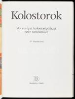 Marianne Bernhard: Kolostorok. Az európai kolostorépítészet száz remekműve. Ford.: Abai Ágnes, Kovác...