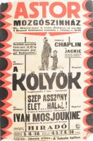 cca 1927 Astor Mozgószínház, Charlie Chaplin és Jackie - A kölyök című film reklámja, plakát, hajtott, szakadásokkal, 45,5×30,5 cm