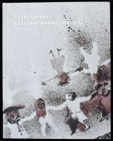 Tüskés Anna: Bazsonyi Arany grafikái. Pécs, 2022., Pécsi Tudományegyetem Művészeti Kar Művészettörténet Tanszék. Gazdag képanyaggal illusztrált. Kiadói kartonált papírkötés.