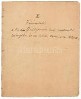 1906 Bp., Kirándulás a budai Ördögormon lévő malomkő-bányába és az örsödi keserűvizes telepre, Schafarzik Ferenc (1854-1927) geológus, műegyetemi tanár, az MTA tagjának kézirata. 8 beírt oldal + 1 kézzel rajzolt, kihajtható térkép-melléklet (A budai, örsödi és örsmezői keserűvizes források környékének térszínrajza, 1 : 16.666). Papírkötésben, kissé viseltes állapotban.