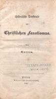 Corvin, [Otto Julius Bernhard von]: 
Historische Denkmale des Christlichen Fanatismus.
[Lipcse] Le...