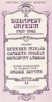 Budapest Orfeum 1907-1945 egy korszak dalok, versek, jelenek tükrében. Az egyik első Katona József színházi plakák ca 1982 (Színházi plakát) Grafikus: Khell Csörsz. 32x62 cm