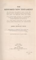 Pryse, James Morgan: The Restored New Testament. The Hellenic Fragments, Freed from the Pseudo-Jewis...