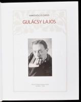 Marosvölgyi Gábor: Gulácsy Lajos. Mundus, Budapest, 2008. 372p. Kiadói kartonált papírkötés, kiadói ...
