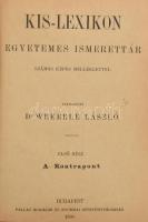 Kis-lexikon. Egyetemes ismerettár. I-II. köt. Szerk.: Wekerle László. Bp., 1886-1887, Pallas. Kiadói...