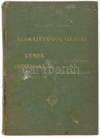 Herczeg Ernő: Szarajevótól Genfig. Kémek, gyilkosok, diplomaták, hadvezérek, áldozatok. Cluj-Kolozsvár, 1930, Progesul. Kiadói egészvászon kötés, gerinc sérült, előzéklap szakadt, tulajdonosi bejegyzéssel, viseltes állapotban.