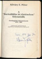 Kőváry E. Péter:: A "Barázdákba írt történelem" folytatódik. Dombegyházi dokumentumok 1975...
