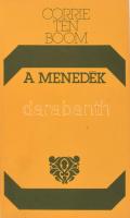 Corrie ten Boom - John Sherill - Elizabeth Sherill: A menedék. Corrie ten Boom visszaemlékezései. 18...