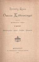 Reviczky Gyula:
Reviczky Gyula összes költeményei. Rendezte Koroda Pál. I-II. kötet. [Teljes.]
Bud...