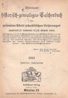 (Semigotha 1913.) Weimarer historisch-genealoges Taschenbuch des gesamten Adels jehudäischen Ursprun...