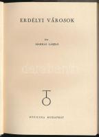 Makkai László: Erdélyi városok. Officina Képeskönyvek 32. Bp., 1940., Officina, 27+1 p. +32 (fekete-...