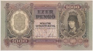 1943. 1000P MINTA perforációval, 000-ás sorszámmal T:AU /  Hungary 1943. 1000 Pengő with MINTA (specimen) perforation, 000 serials C:AU Adamo P21M1a