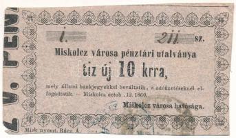 Miskolc 1860. 10kr Miskolcz városa pénztári utalványa bélyegzéssel T:F Adamo MIS-2.1