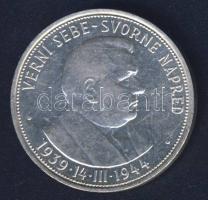 Szlovákia 1944. 50K Ag "5. Függetlenségi évforduló" T:2