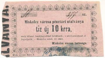 Miskolc 1860. 10kr "Miskolcz város utalványa" rózsaszín papír T:F Adamo MIS-2.1.2