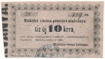 Miskolc 1860. 10kr "Miskolcz város utalványa" bélyegzéssel, értékjelzés "10" vastagabb T:F Adamo MIS-2.1.4