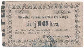 Miskolc 1860. 10kr "Miskolcz város utalványa" bélyegzéssel, értékjelzés "10" vastagabb T:F Adamo MIS-2.1.4