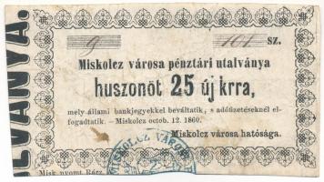 Miskolc 1860. 25kr &quot;Miskolcz városa pénztári utalványa&quot; bélyegzéssel T:F Adamo MIS-2.3