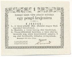 Rozsnyó 1849. július 16. 1kr Rozsnyó bánya város pénztári utalványa T:AU Hungary / Rozsnyó 16.07.1849. 1 Kreuzer Rozsnyó bánya város pénztári utalványa (Cashiers Coupon of Mine Town of Roznava) C:AU Adamo ROZ-1.1