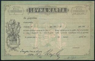 1904 Vadászati jegy - vadászjegy horvát nyelvű, nyomdai minta nyomtatáshoz jóváhagyó aláírással / 1904 Hunting ticket - hunting ticket Croatian , printing sample for printing with approval signature