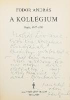 Fodor András: A kollégium. Napló, 1947-1950. A szerző, Fodor András (1929-1997) Kossuth-díjas költő,...
