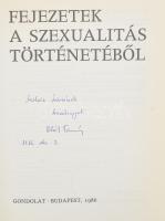 Fejezetek a szexualitás történetéből. Szerk.: Oláh Tamás. A szerkesztő, Oláh Tamás (1944-) által Moh...