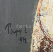 Papp Zoltán (1924-2013): Csendélet, 1972. Olaj, farost, jelzett, hátoldalán autográf felirattal és K...