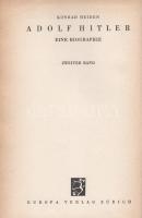 Heiden, Konrad:
Ein Mann gegen Europa. (Adolf Hitler Biographie, 2. Band.)
Zürich, (1937). Europa ...