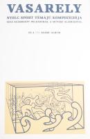 Victor Vasarely (1908-1997): Nyolc sport témájú kompozíciója, 1988. Szitanyomat, papír, egyenként je...