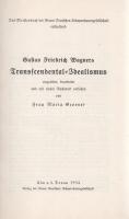 Wagner, Gustav Friedrich:

Transcendental-Idealismus. Eingeleitet, bearbeitet und mit einem Nachwo...
