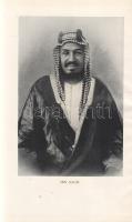 Armstrong, H[arold] C[ourtenay]:
Lord of Arabia: Ibn Saud. Az Intimate Story of a King.
London, (1...