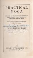 Hara, O Hashnu [pseudonym]:
Practical Yoga. A Series of Thoroughly Practical Lessons upon the Philo...