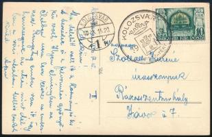 1940 Képeslap KOLOZSVÁR VISSZATÉRT alkalmi bélyegzéssel, az üzenet a kormányzó úr beszédéről szól